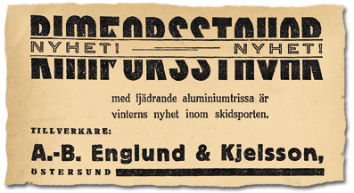 Stavreklam i Östersunds-Posten 1934-12-28: Rimforsstavar med fjädrande aluminiumtrissa är vinterns nyhet inom skidsporten.